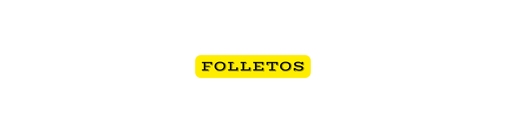 FOLLETOS